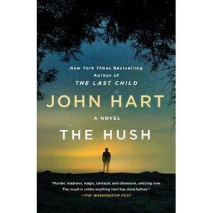 The Hush -- John Hart